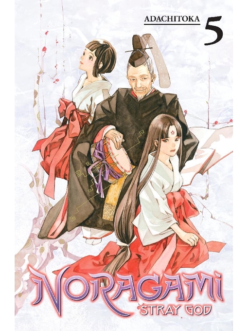 Title details for Noragami: Stray God, Volume 5 by Adachitoka - Wait list